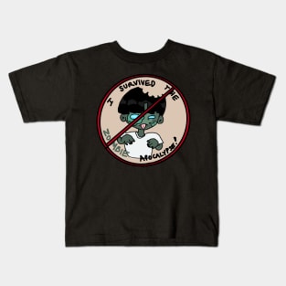 I survived the zombie apocalypse Kids T-Shirt